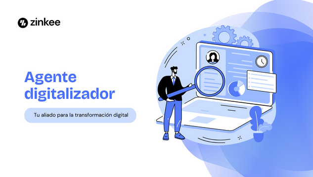 Agente digitalizador: Tu aliado para la transformación digital